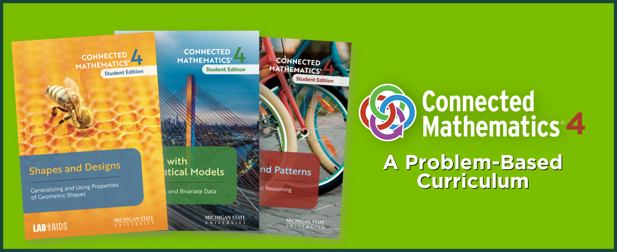 Announcing Connected Mathematics 4