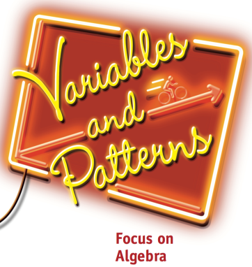 Variables and Patterns: Focus on Algebra