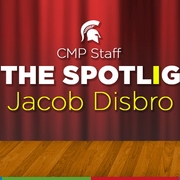 CMP Staff in the Spotlight: Jacob Disbro